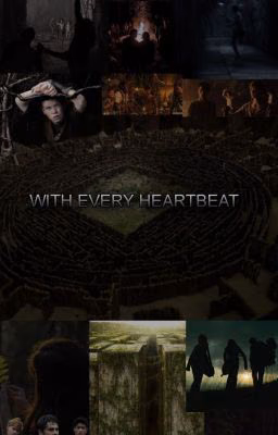 With every heartbeat.