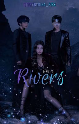 Like a rivers