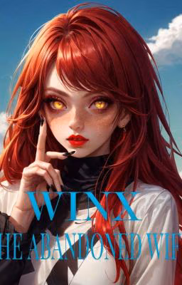 Winx: Брошенная жена