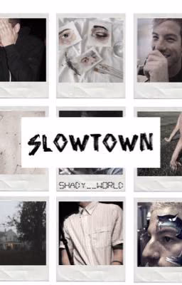 slowtown [joshler]