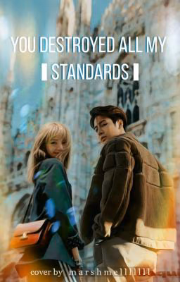 you destroyed al̶l̶ m̶̶̶y standards