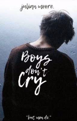 boys don't cry; [ru]