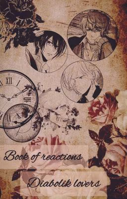 «Diabolik Lovers» - Reaction