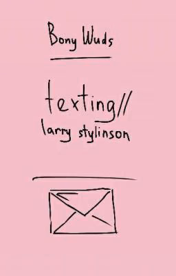 texting//larry stylinson