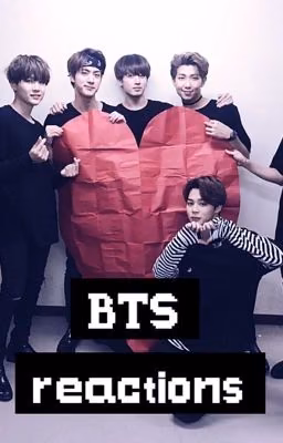 BTS Reactions