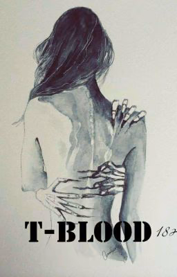 T-Blood (18+)