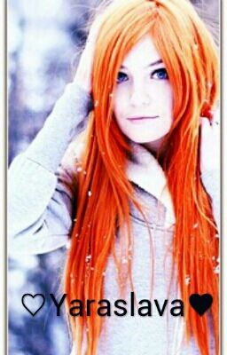 ♡Yaraslava♥