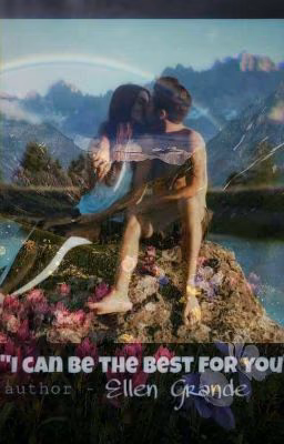I can be the best for you