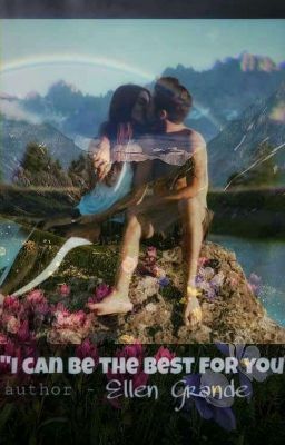 I can be the best for you