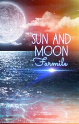 Sun and Moon