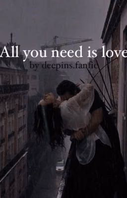 All you need is love (Дипинс)