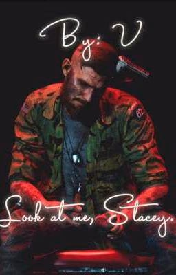 Look at me, Stacey...
