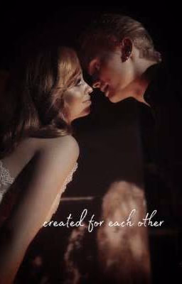 created for each other<D&K>