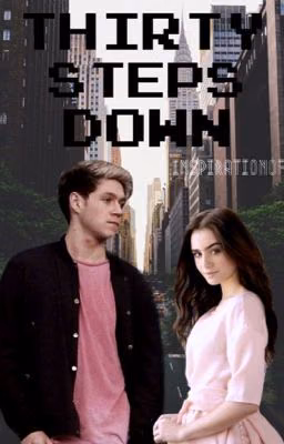 Thirty Steps Down (Niall Horan)