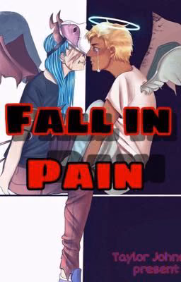 Fall in PAIN