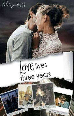 Love lives three years...