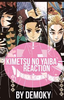 Kimetsu no yaiba - Reaction[RUS]