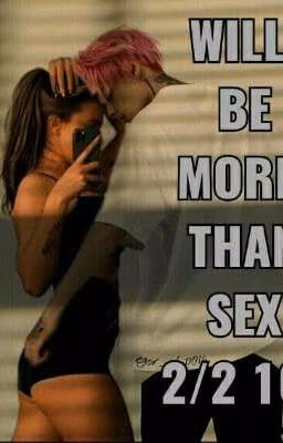 will be more than sex 2/2 16
