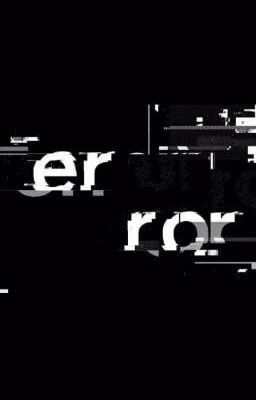 E R R O R