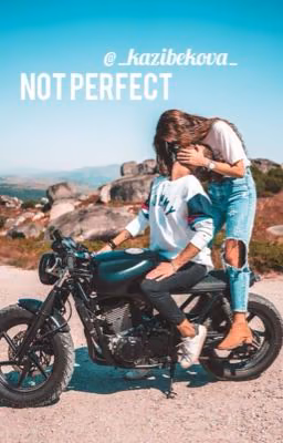 Not perfect | Не идеальны