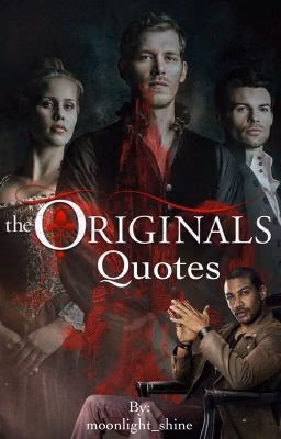 The Originals Quotes Book