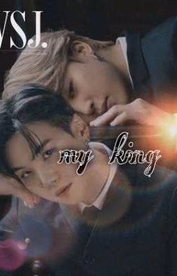 my king (ЗАКОНЧЕНА)