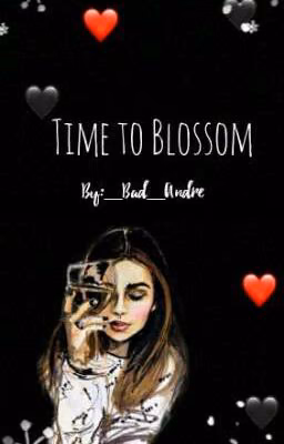 Время расцветать | Time to Blossom |