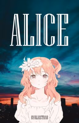 Alice