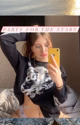 Party for the stars|B.G|