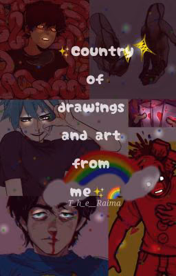 ✨Country of drawings and art from me✨🌈