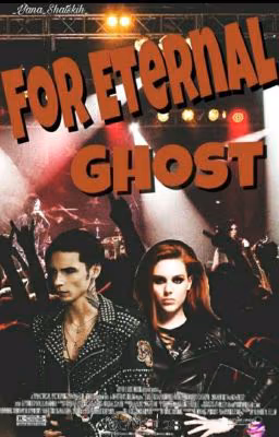 "For Eternal Ghost" [ЗАМОРОЖЕН]