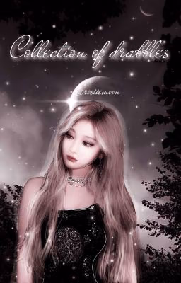 collection of drabbles