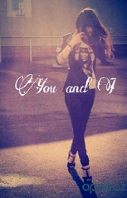 You and I