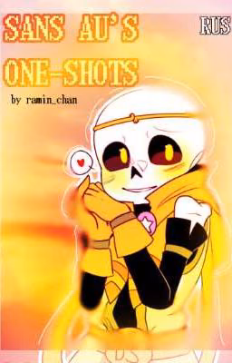 SANS AUS × READER || one-shots [ ramiin_chan ]