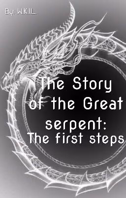 The Story Of The Great Serpent/История О Великом Змие