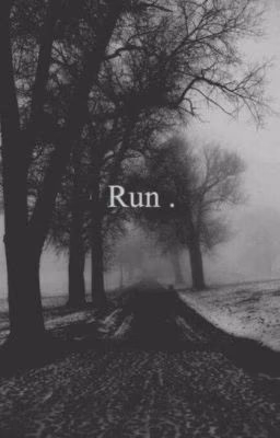 Run .