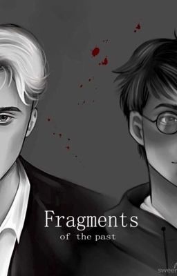 Fragments of the past