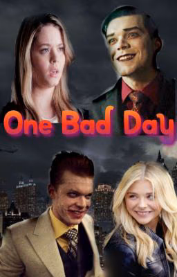 One Bad Day