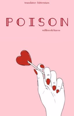 Poison ~ A Harry Styles Fanfiction (Russian Translation)