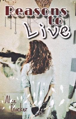Reasons to Live / Причины, чтобы жить