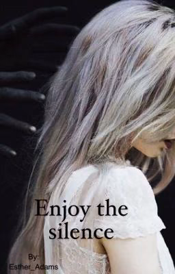 Enjoy the silence
