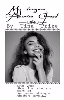 My treasure is America Grand #Wattys2016