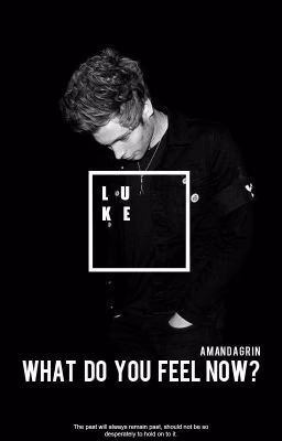 What do you feel now? [l.h.]