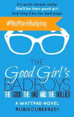 The Good Girl's Bad Boys: The Good, The Bad, The Bullied [Russian Translation]