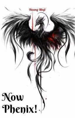 Now Phenix!