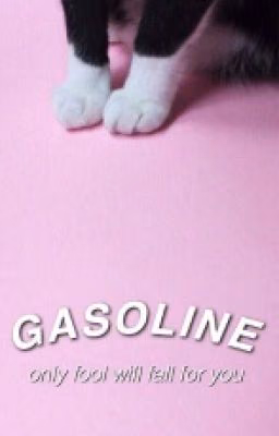 GASOLINE