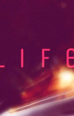 L I F E