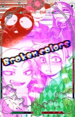 Broken Colors ᠊ᱸ᭼🍄⍤⋅Реакции⋅⍤🍄᭼ᱸ᠊