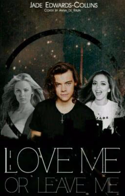 Love me or leave me
