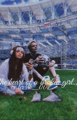 The heart of a broken girl...